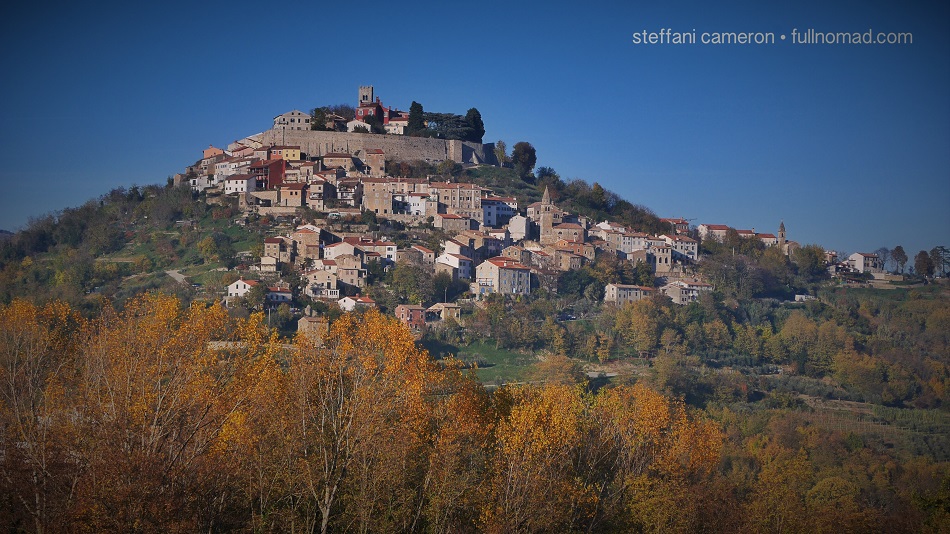 Istria's Motovun in autumn. I was in an apartment on the top left just above the wall.