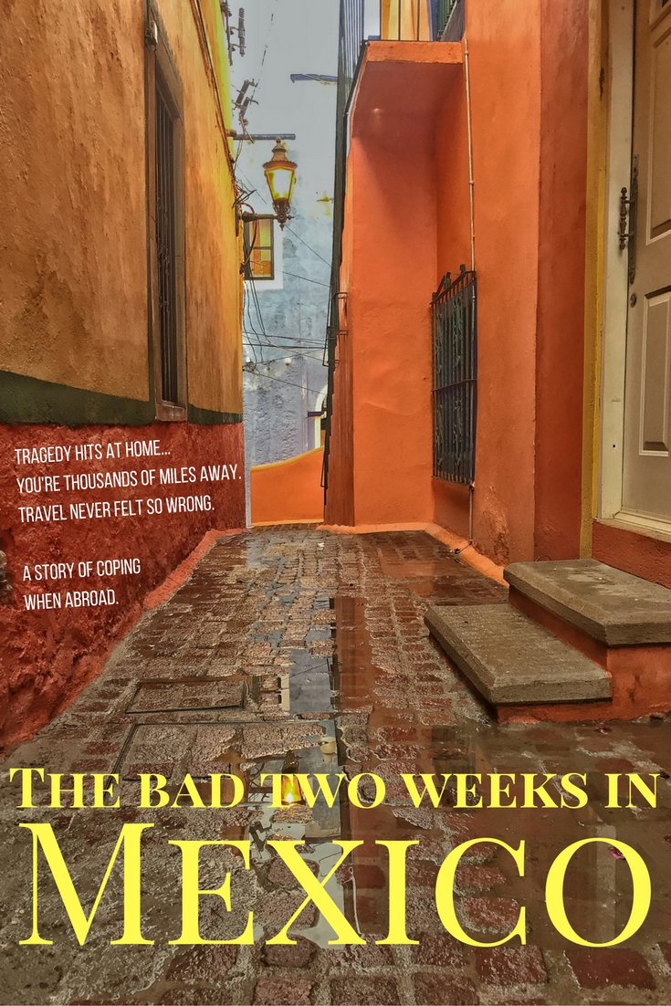 The Bad Two Weeks in Mexico — Full Nomad